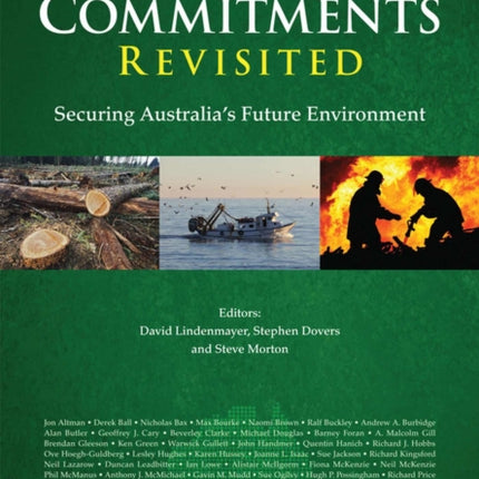 Ten Commitments Revisited: Securing Australia's Future Environment