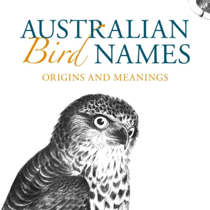 Australian Bird Names: Origins and Meanings