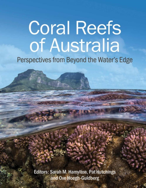 Coral Reefs of Australia: Perspectives from Beyond the Water's Edge