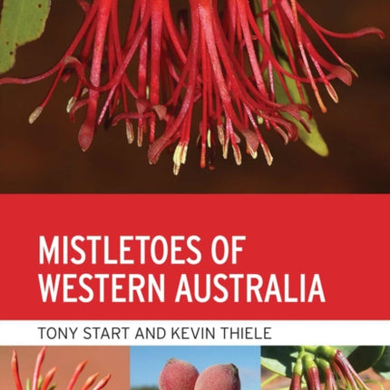 Mistletoes of Western Australia