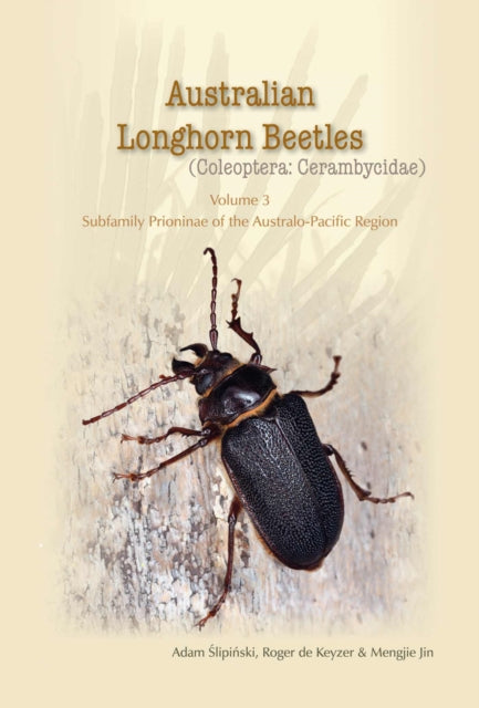 Australian Longhorn Beetles Coleoptera Cerambycidae Volume 3