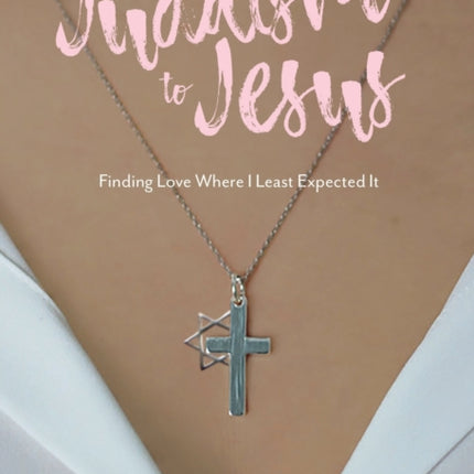 From Judaism to Jesus