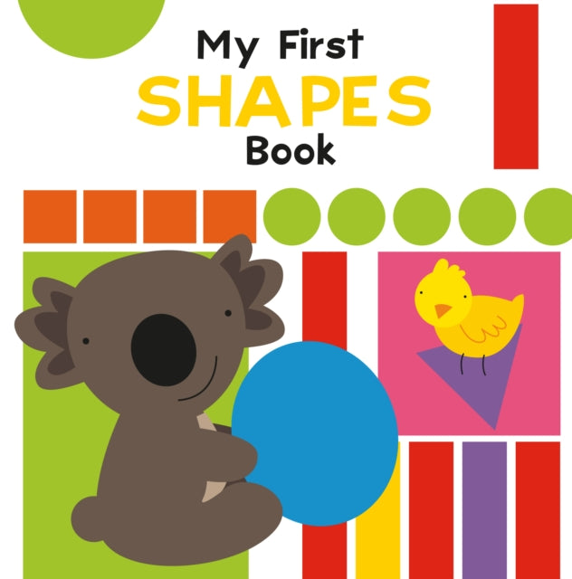 MY FIRST SHAPES BOOK Illustrated First Concepts