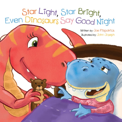 Star Light Star Bright Even Dinosaurs Say Good