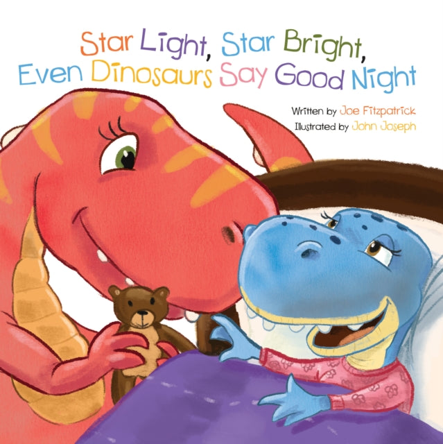 Star Light Star Bright Even Dinosaurs Say Good