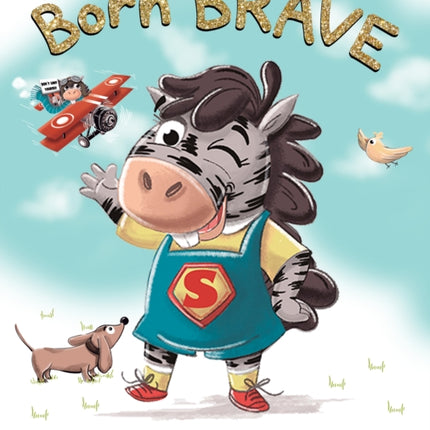 Born Brave