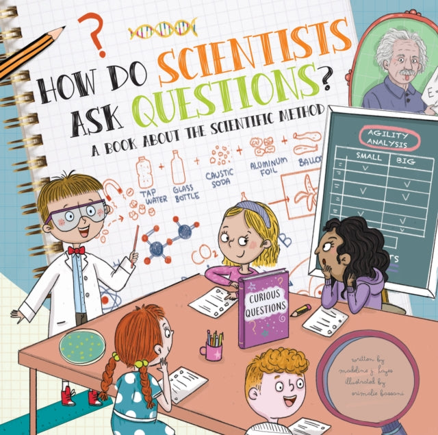How Do Scientists Ask Questions