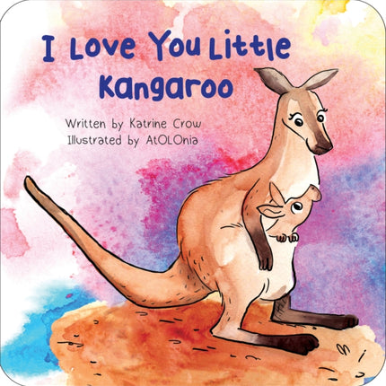 I Love You Little Kangaroo