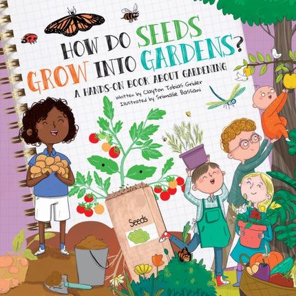 How Do Seeds Grow Into Gardens