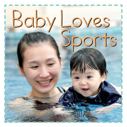 Baby Loves Sports