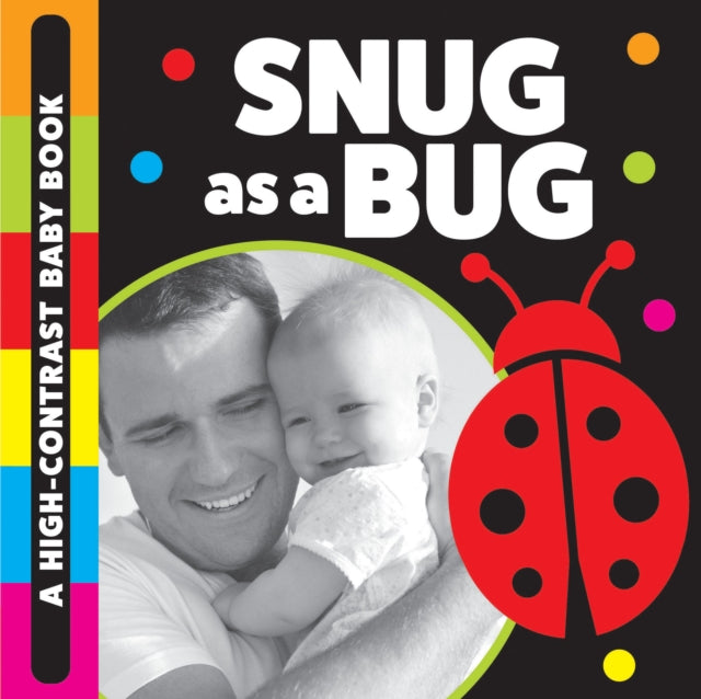 Snug as a Bug