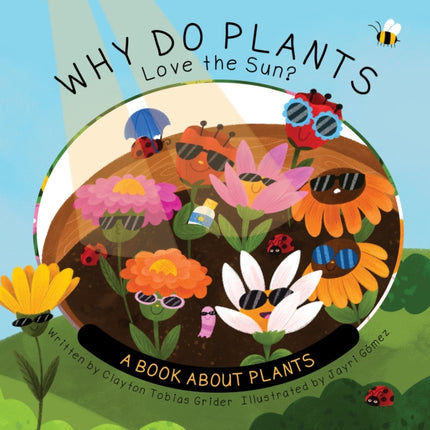 Why Do Plants Love the Sun