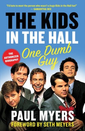 The Kids in the Hall: One Dumb Guy