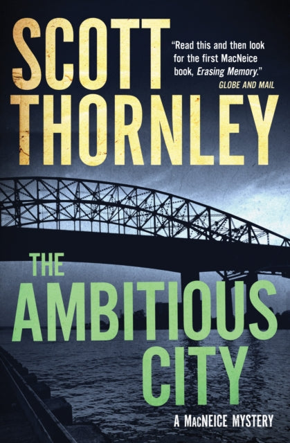 The Ambitious City: A MacNeice Mystery