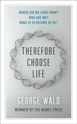 Therefore Choose Life: The Found Massey Lectures