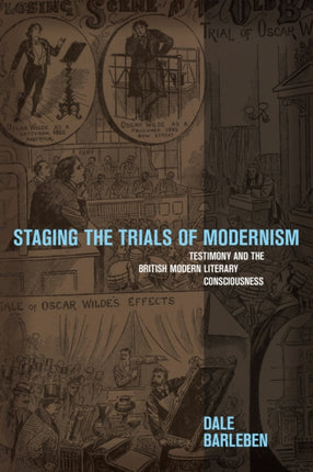 Staging the Trials of Modernism