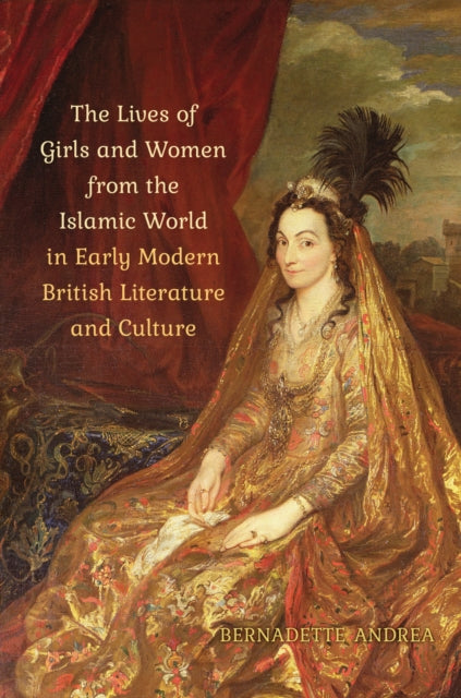 The Lives of Girls and Women from the Islamic