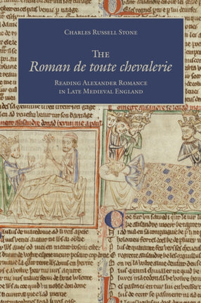The Roman de toute chevalerie