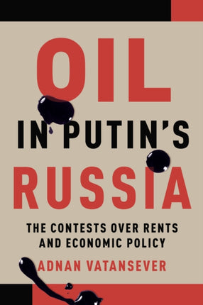 Oil in Putins Russia