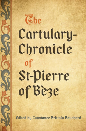 The CartularyChronicle of StPierre of Beze