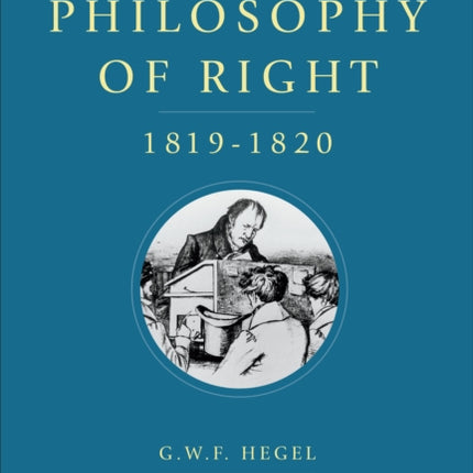 Lectures on the Philosophy of Right, 1819-1820