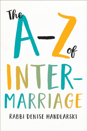 The AZ of Intermarriage
