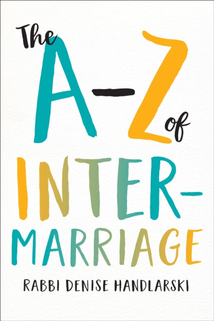 The AZ of Intermarriage