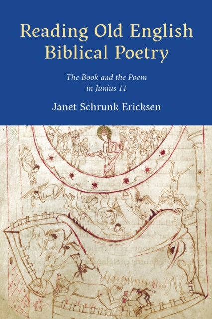 Reading Old English Biblical Poetry