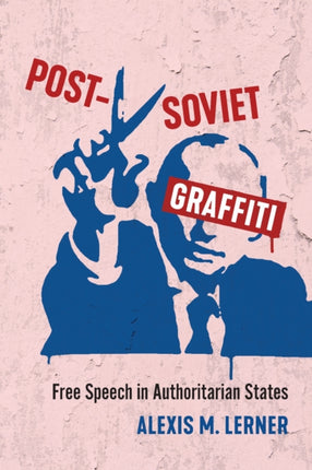 PostSoviet Graffiti