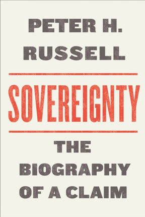 Sovereignty  The Biography of a Claim