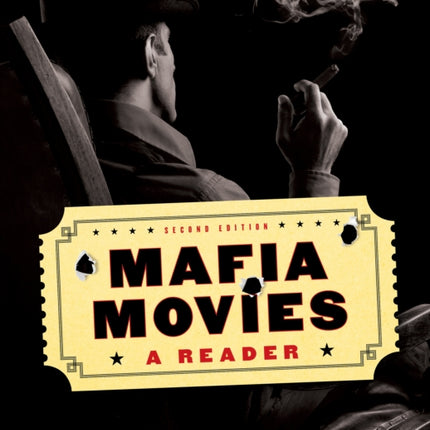 Mafia Movies: A Reader