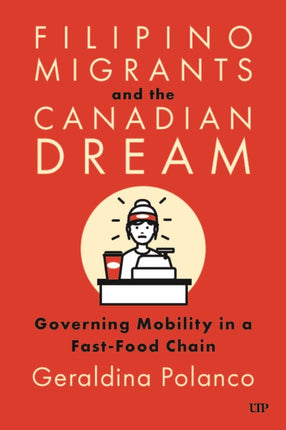 Filipino Migrants and the Canadian Dream