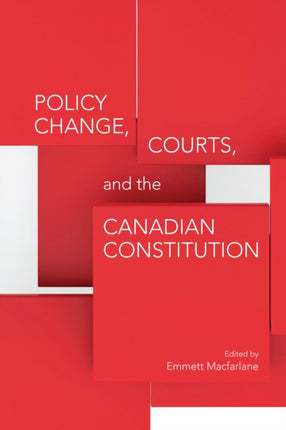 Policy Change Courts and the Canadian