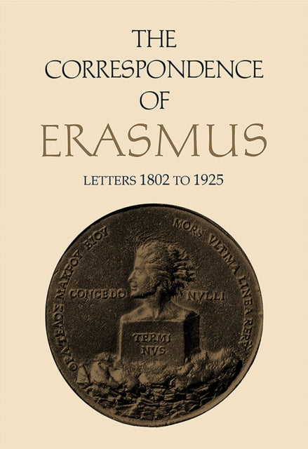 The Correspondence of Erasmus: Letters 1802 to 1925, Volume 13