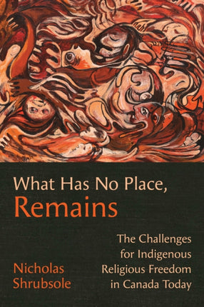 What Has No Place Remains