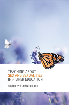 Teaching about Sex and Sexualities in Higher