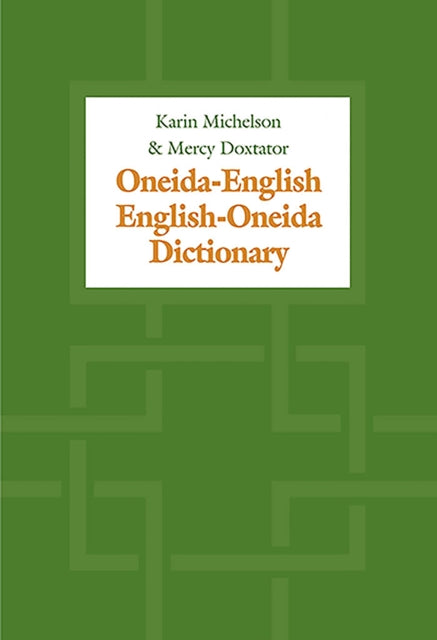 Oneida-English/English-Oneida Dictionary