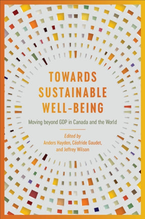 Towards Sustainable WellBeing