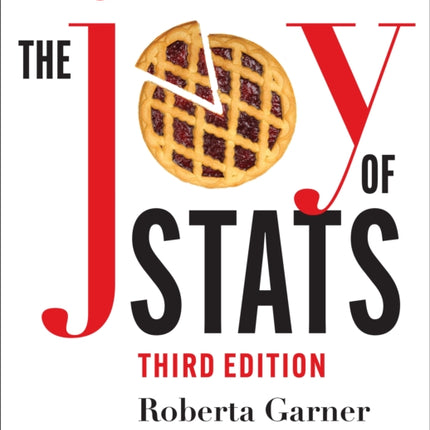 The Joy of Stats: A Short Guide to Introductory Statistics in the Social Sciences