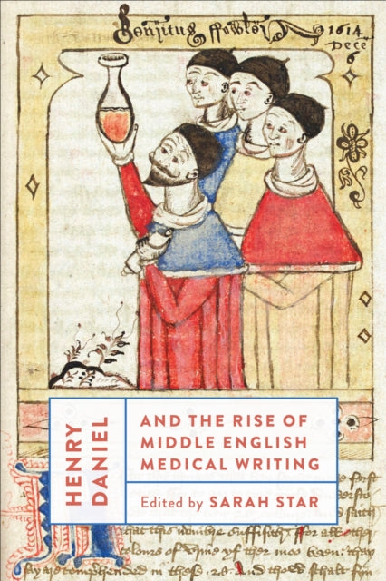 Henry Daniel and the Rise of Middle English