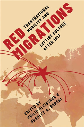 Red Migrations  Transnational Mobility and
