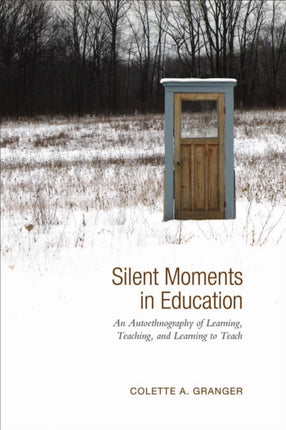 Silent Moments in Education