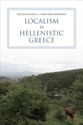 Localism in Hellenistic Greece