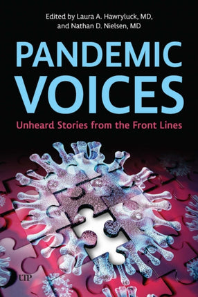 Pandemic Voices  Unheard Stories from the Front