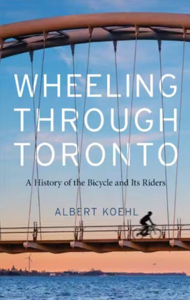 Wheeling through Toronto