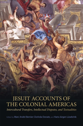 Jesuit Accounts of the Colonial Americas