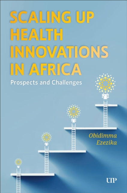 Scaling Up Health Innovations in Africa