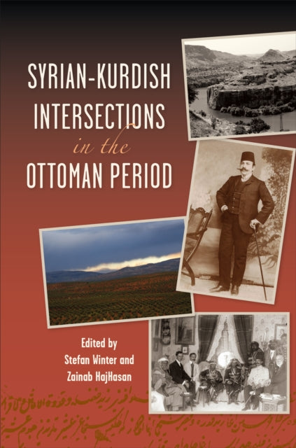 SyrianKurdish Intersections in the Ottoman Period