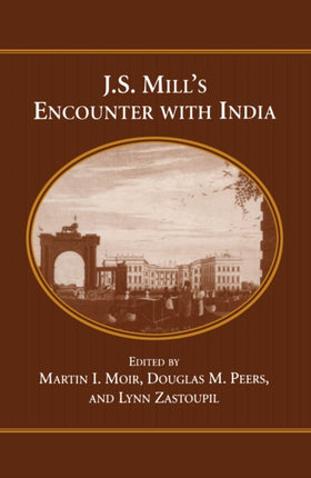 J.S. Mills Encounter with India