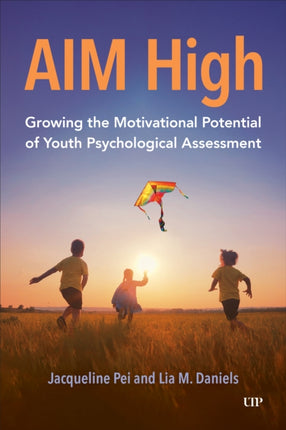AIM High  Growing the Motivational Potential of